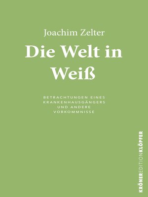 cover image of Die Welt in Weiß
